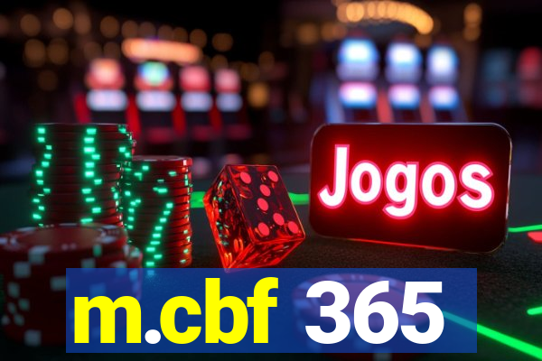 m.cbf 365